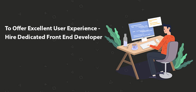 hire dedicated front end developer