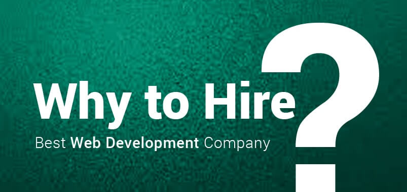 why to hire best web development company